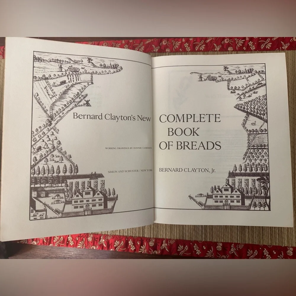 New Complete Book of Breads by Bernard Clayton HB; 1987 Revised Edition